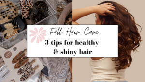 Fall hair care tips for healthy and shiny hair