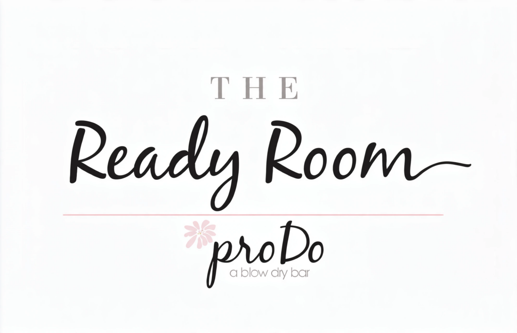 The Ready Room at pro Do Blow Dry Bar